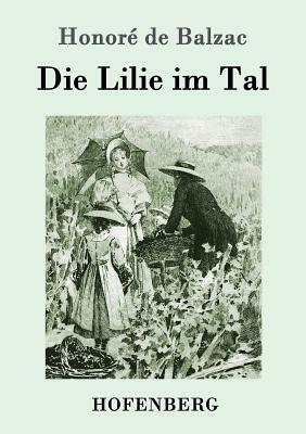 Die Lilie im Tal by 