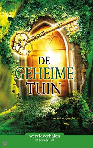 De geheime tuin by Frances Hodgson Burnett