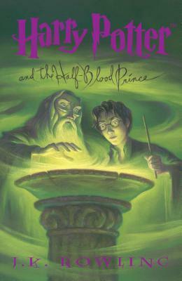 Harry Potter and the Half-Blood Prince by J.K. Rowling