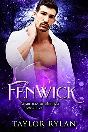 Fenwick by Taylor Rylan