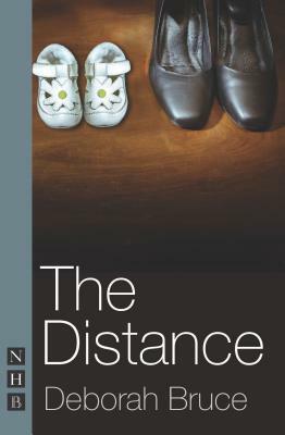 The Distance by Deborah Bruce