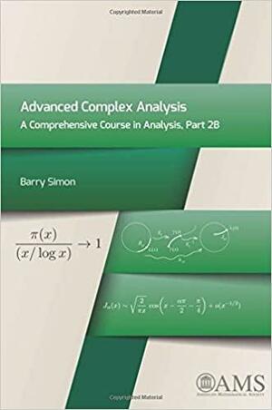 Advanced Complex Analysis by Barry Simon