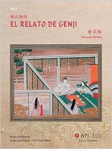 El Relato de Genji (El Relato de Genji (Traducción APJ) #1) by Murasaki Shikibu
