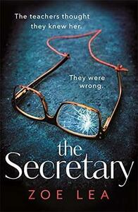 The Secretary by Zoe Lea