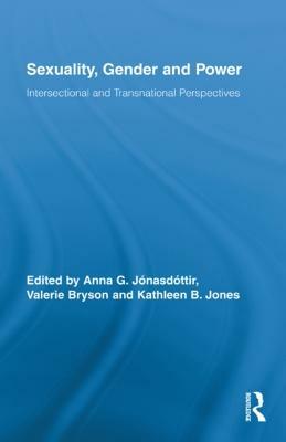 Sexuality, Gender and Power: Intersectional and Transnational Perspectives by 