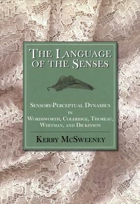 The Language of the Senses by Kerry McSweeney