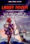 Los ingenieros del Mundo Anillo by Larry Niven