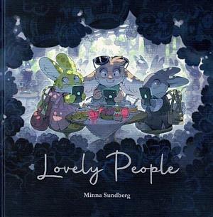 Lovely People: a short graphic novel about bunnies living in a Social Credit System by Minna Sundberg