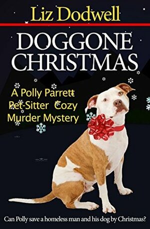 Doggone Christmas by Liz Dodwell