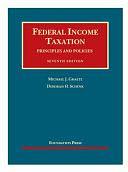 Federal Income Taxation, Principles and Policies by Michael J. Graetz, Deborah H. Schenk