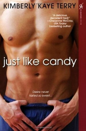 Just Like Candy by Kimberly Kaye Terry