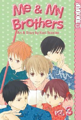 Me & My Brothers, Vol. 3 by Hari Tokeino