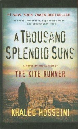 Thousand Splendid Suns by Khaled Hosseini (1-Jan-2010) Perfect Paperback by Khaled Hosseini, Khaled Hosseini