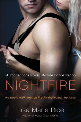 Nightfire: Marine Force Recon by Lisa Marie Rice
