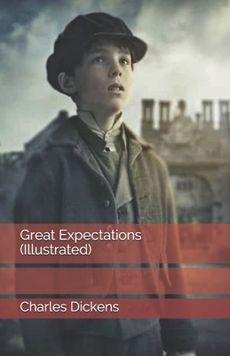 Great Expectations (Illustrated) by Charles Dickens