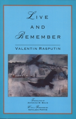 Live and Remember by Valentin Rasputin