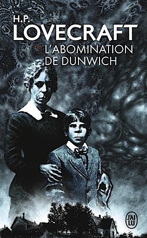 L'Abomination de Dunwich by Yves Rivière, H.P. Lovecraft