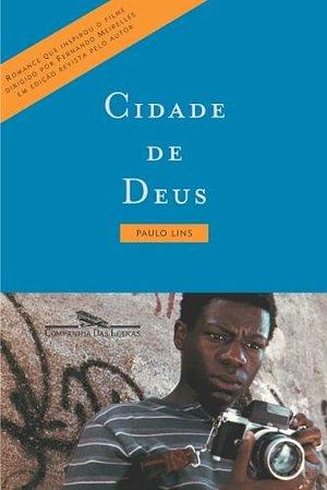 Cidade De Deus by Paulo Lins by Paulo Lins, Paulo Lins