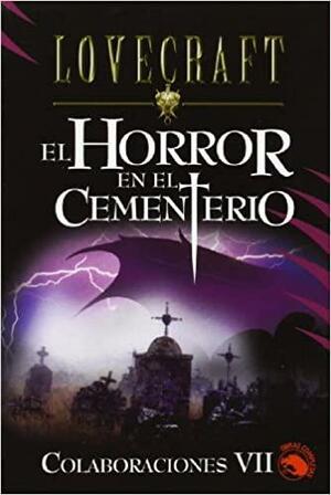 El horror en el cementerio by H.P. Lovecraft