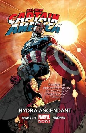 All-New Captain America: Hydra Ascendant by Stuart Immonen, Rick Remender, Eduardo Navarro, Matte Gracia, Dono Sánchez Almara, Clayton Cowles, Joe Caramagna, Wade Von Grawbadger