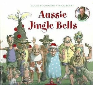 Aussie Jingle Bells by Colin Buchanan