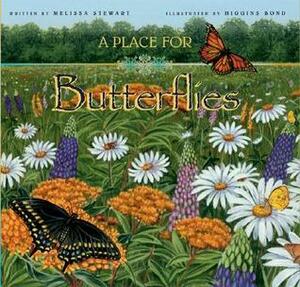 A Place for Butterflies by Melissa Stewart