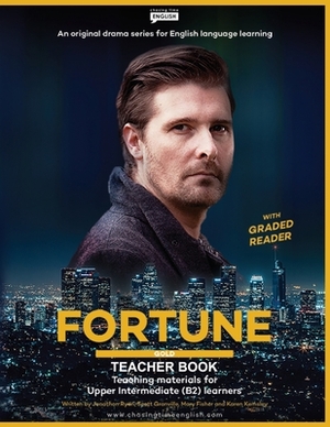 Fortune Gold Teacher Book by Scott Granville, Mary Fisher, Jonathon Ryan