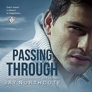 Passing Through by Jay Northcote