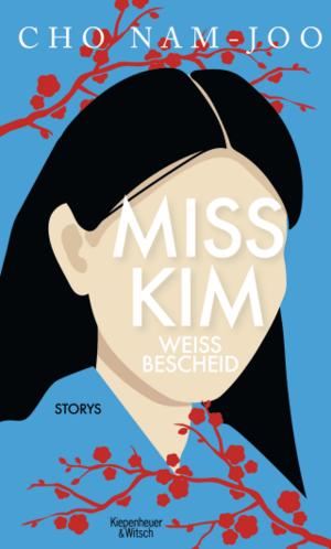 Miss Kim weiß Bescheid by Cho Nam-joo