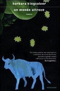 Un mondo altrove by Barbara Kingsolver, Micol Toffanin