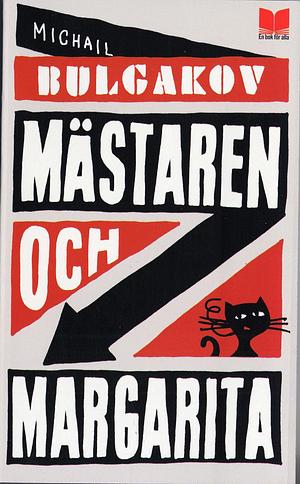 Mästaren och margarita by Mikhail Bulgakov