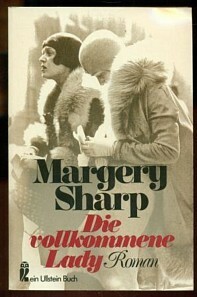 Die vollkommene Lady by Margery Sharp