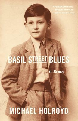 Basil Street Blues: A Memoir by Michael Holroyd