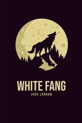 White Fang by Jack London