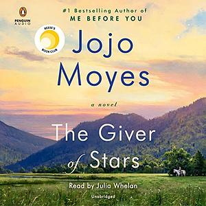 The Giver of Stars by Jojo Moyes