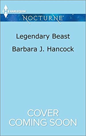 Legendary Beast by Barbara J. Hancock