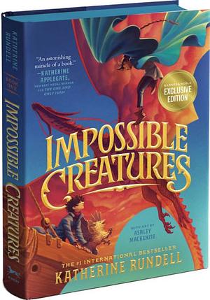 Impossible Creatures by Katherine Rundell