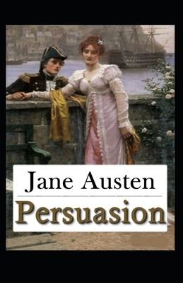 Persuasion illustrated by Jane Austen
