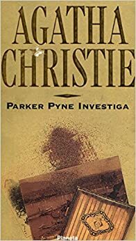 Parker Pyne investiga by Agatha Christie