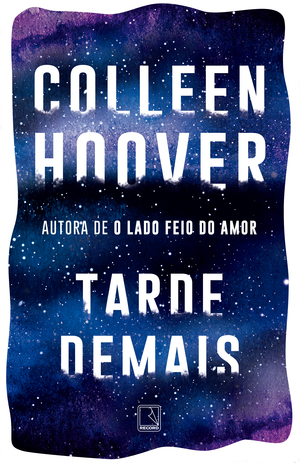 Tarde demais by Colleen Hoover
