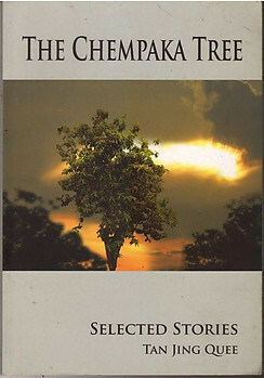 The Chempaka Tree by Tan Jing Quee