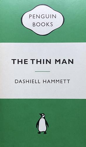 The Thin Man by Dashiell Hammett