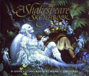 A Shakespeare Sketchbook by Renwick St. James