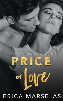 Price Of Love by Erica Marselas