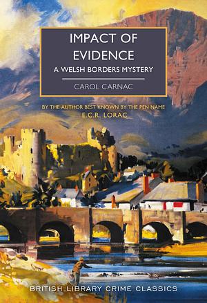 Impact of Evidence by Carol Carnac