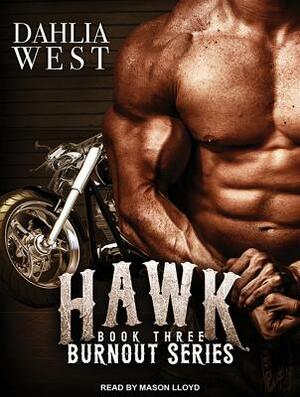 Hawk by Dahlia West