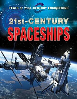 21st-Century Spaceships by Gloria G. Adams