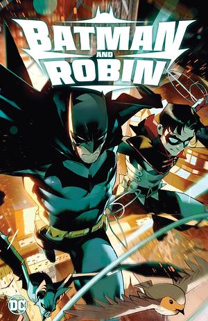 Batman and Robin Vol. 1 Father and Son by Joshua Williamson