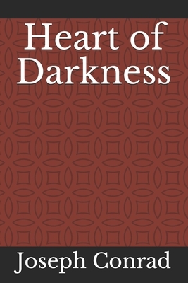 Heart of Darkness by Joseph Conrad