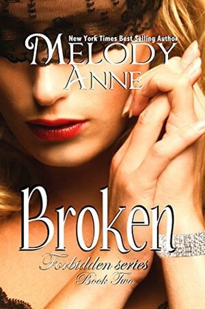 Broken by Melody Anne
